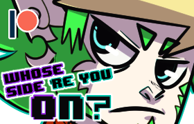 Whose Side're Yo On Patreon - Copy
